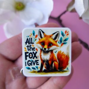 „All the fox I give“